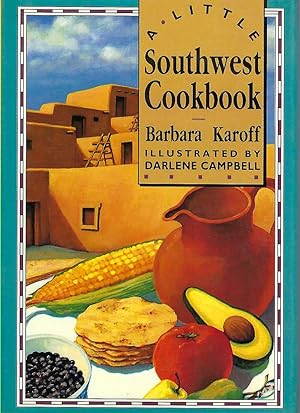 A Little Southwest Cookbook
