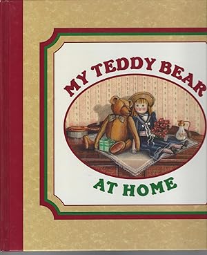 My Teddy Bear at Home