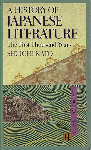 A History of Japanese Literature The First Thousand Years