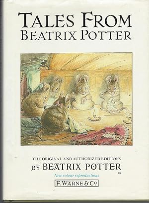 Tales from Beatrix Potter The Original and Authorized Editions