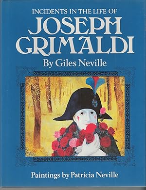 Incidents In the Life of Joseph Grimaldi