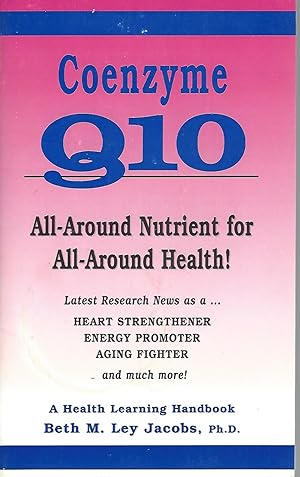 Coenzyme G10 All-Around Nutrient for All-Round Health