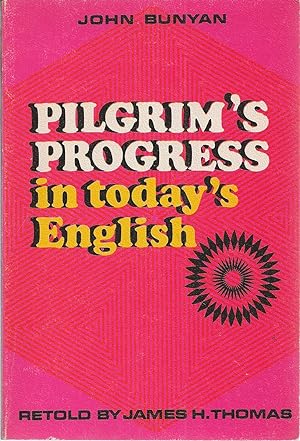Pilgrims Progress in Today's English