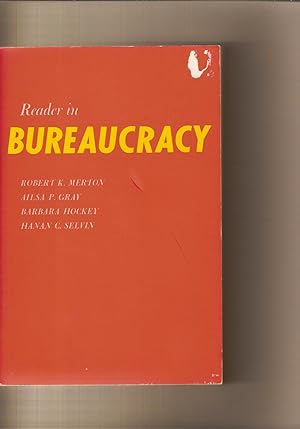 Reader In Bureaucracy