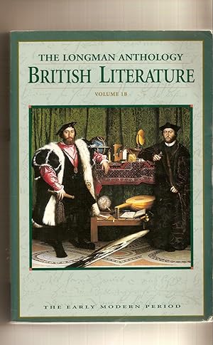 Longman Anthology Of British Literature, The Early Modern Period. 1 B