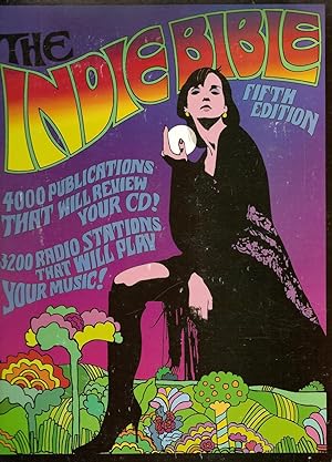 Indie Bible, The, Fifth Ed. Thousands of Resources for Musicians