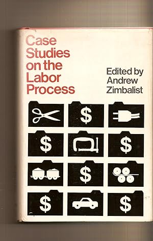 Case Studies on the Labor Process