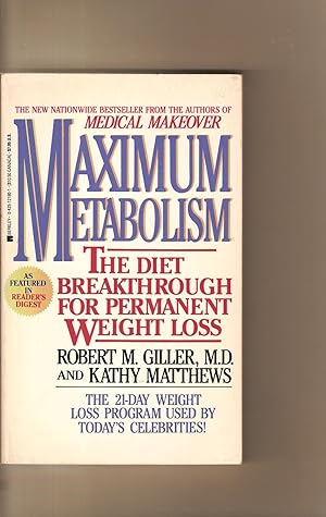 Maximum Metabolism The Diet Breakthrough for Permanent Weight Loss