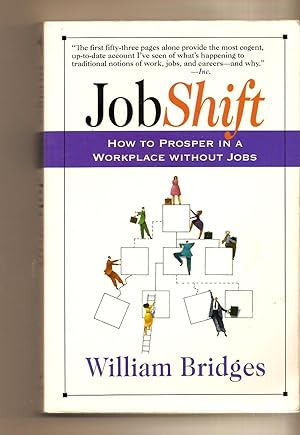 Jobshift How To Prosper In A Workplace Without Jobs