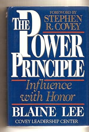 Power Principle, The Influence with Honor