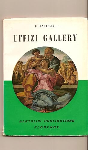 Uffizi Gallery A Richly Illustrated Guide