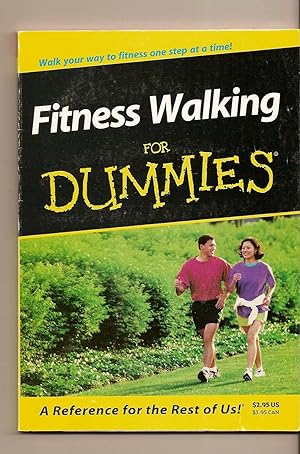 Fitness Walking For Dummies A Reference for the Rest of Us