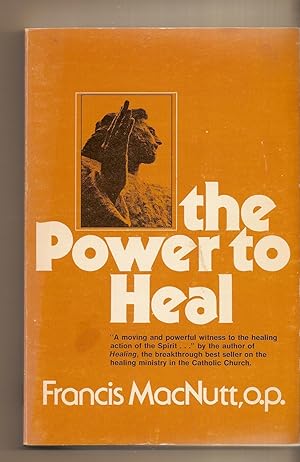 Power To Heal, The