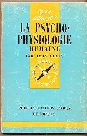 La Psycho-physiologie