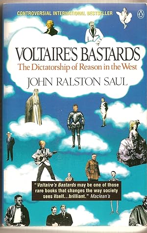 Voltaire's Bastards The Dictatorship of Reason in the West