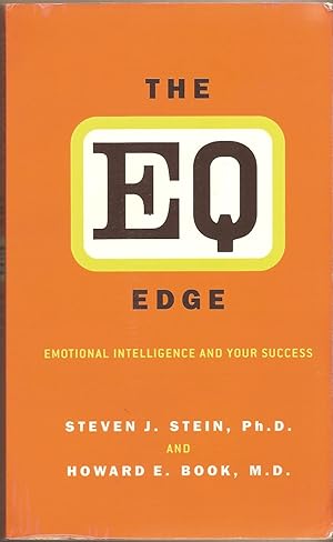 E Q Edge, The Emotional Intelligence and Your Success