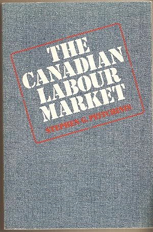 Canadian Labour Market, The