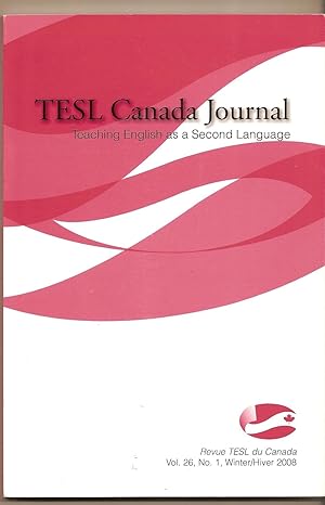 Tesl Canada Journal, Teaching English As A Second Language Vol. 26, No. 1, Winter 2008