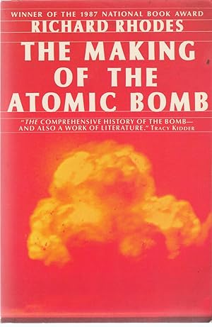 Making of the Atomic Bomb The Complete History of the Bomb