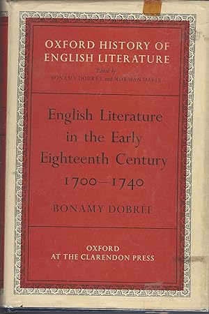 English Literature in the Early Eighteenth Century 1700-1740 Oxford History of English Literature
