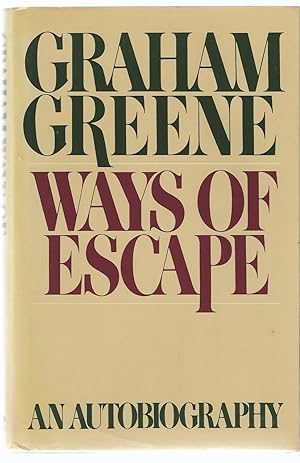 Ways Of Escape An Autobiography