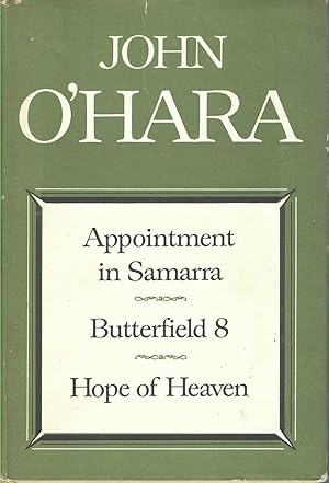 Appointment In Samarra, Butterfield 8, Hope To Heaven
