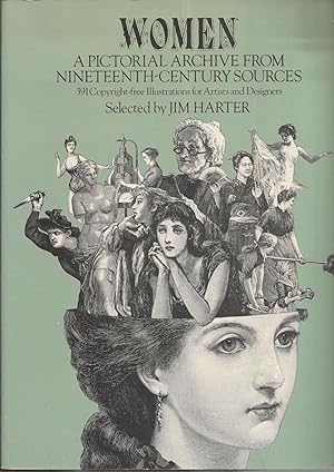 Women: A Pictorial Archive From Nineteenth - Century Sources