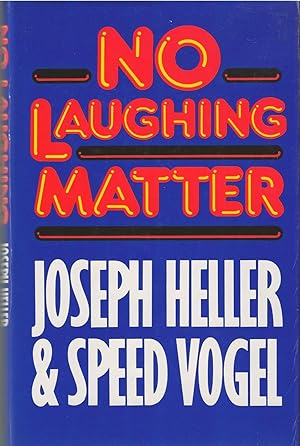 No Laughing Matter ** Signed **