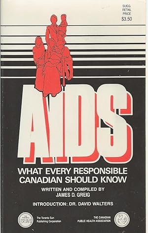 Aids What Every Responsible Canadian Should Know