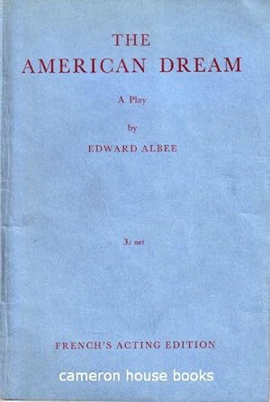 The American Dream. A Play. French's Acting Edition.
