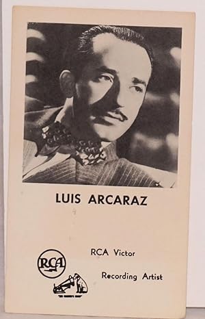 Luis Arcadaz: RCA Victor Recording Artist [photographic publicity card]