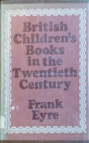 British Children's Books in the Twentieth Century