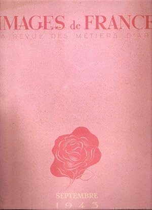 Images De France : La Revue des Métiers D'art . Septembre 1943