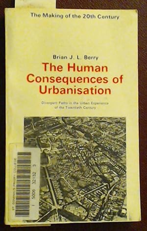 The Human Consequences of Urbanisation