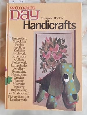 Woman's Day Complete Book of Handicrafts