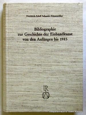 Bibliographie zur Geschichte der Einbandkunst von den Anfängen bis 1985. Wiesbaden, Reichert, 198...