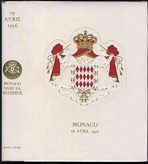 Monaco dans sa splendeur .19 Avril 1956