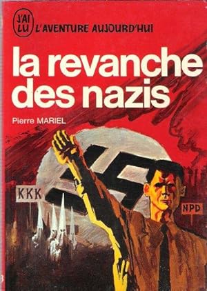 La Revanche Des Nazis