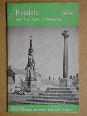 Ryedale And The Vale Of Pickering. Malton, Kirkbymoorside, Pickering, Helmsley.