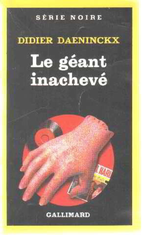 Le Geant Inacheve