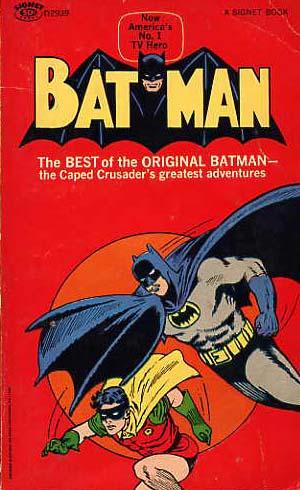 Batman. The Best Of The Original Batman.