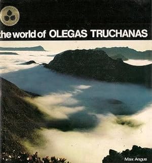 THE WORLD OF OLEGAS TRUCHANAS