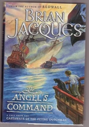 The Angel's Command: A Tale from the Castaways of the Flying Dutchman .by the Author of the "Redw...