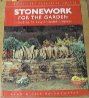 Stonework for the Garden: Step-by-step Practical Guides