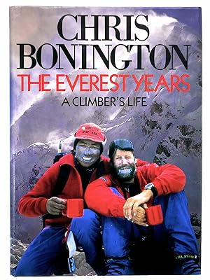 The Everest Years: A Climber's Life