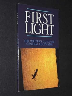 First Light: An Anthology