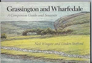 GRASSINGTON AND WHARFEDALE a Companion Guide and Souvenir