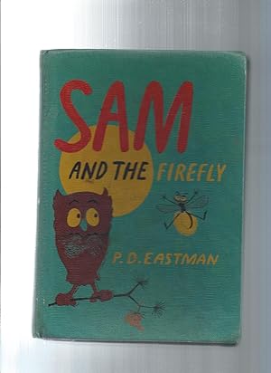 SAM and the FIREFLY