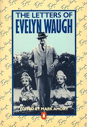 THE LETTERS OF EVELYN WAUGH