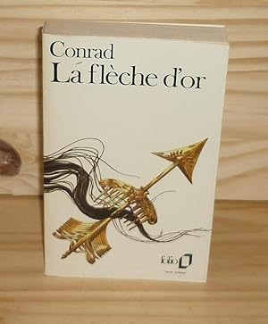 La flèche d'or, un récit entre deux notes, traduction de l'anglais par G. Jean-Aubry, Paris, Gall...
